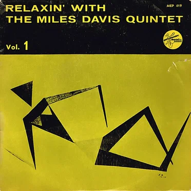 Relaxin' With the Miles Davis Quintet Vol. 1