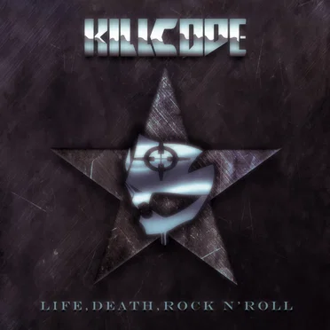 Life, Death, Rock n’ Roll by Killcode - album cover