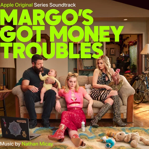 Margo's Got Money Troubles: Apple Original Series Soundtrack