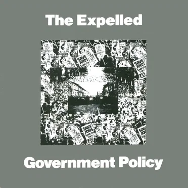 Government Policy by The Expelled - album cover