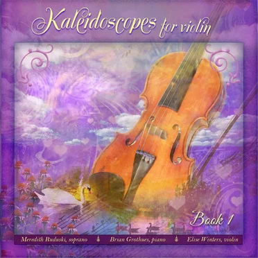 Kaleidoscopes for Violin: Book 1 by Elise Winters - album cover