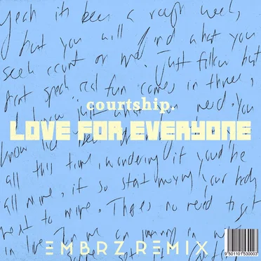 Love for Everyone (EMBRZ remix) by courtship. - album cover