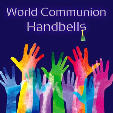 World Communion Handbells