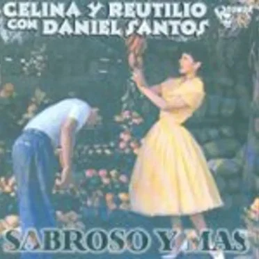Sabroso y más by Celina y Reutilio - album cover
