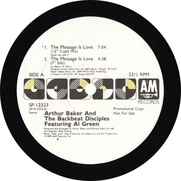 The Message Is Love by Arthur Baker and the Backbeat Disciples - album cover