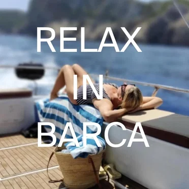 Relax in barca by Various Artists - album cover