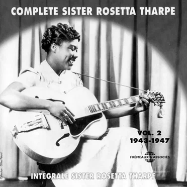 Complete Sister Rosetta Tharpe - Vol 2