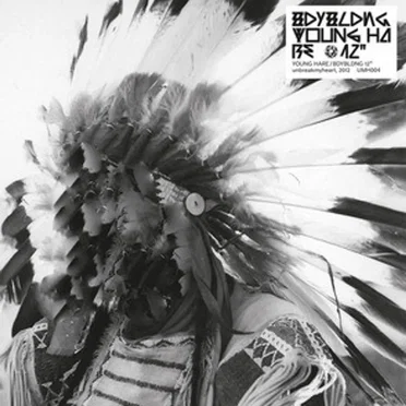 Young Hare / BDYBLDNG 12''