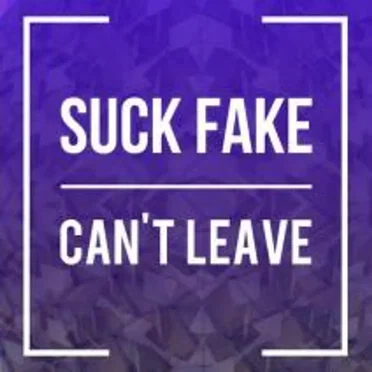 Suck Fake
