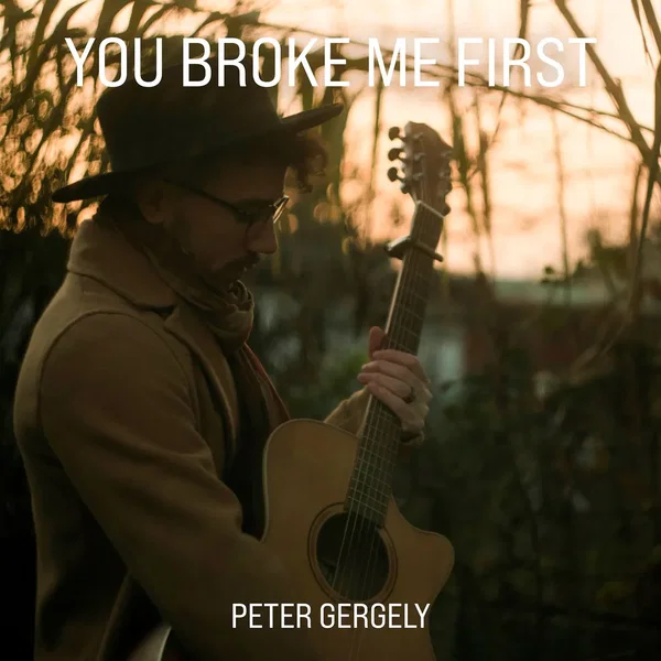 You Broke Me First