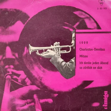 1999 / Charleston-Omnibus / Mitsou / Ich denke jeden Abend so zärtlich an dich