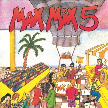 Max Mix 5 (2ª Parte) by Various Artists - album cover
