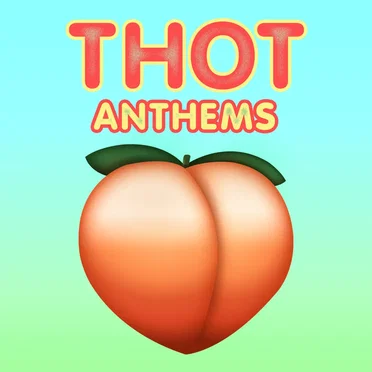 Thot Anthems by Various Artists - album cover