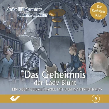 Folge 9: Das Geheimnis der Lady Blunt by Die Rothstein-Kids - album cover