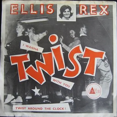 Twist Around The Clock / I Wanna Twist With You