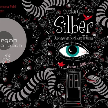 Silber - Das erste Buch der Träume by Kerstin Gier - album cover