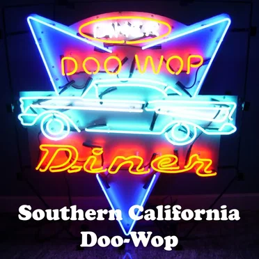 Southern California Doo-Wop by Various Artists - album cover