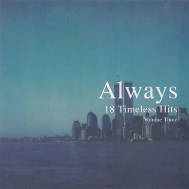 Always 18 Timeless Hits, Volume 3 by Various Artists - album cover