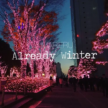 Already Winter by MARIERU - album cover