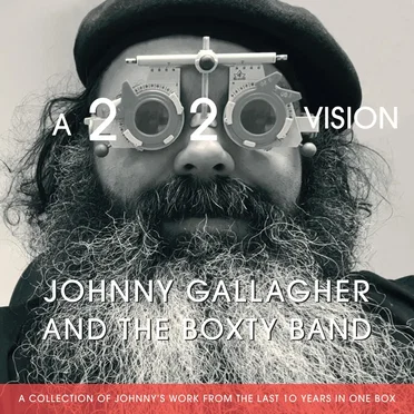A 2020 Vision by Johnny Gallagher & the Boxtie Band - album cover