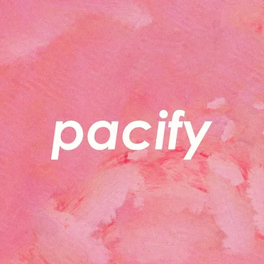 Pacify
