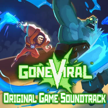 Gone Viral (Original Soundtrack)