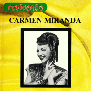 Carmen Miranda (Coleção Revivendo)