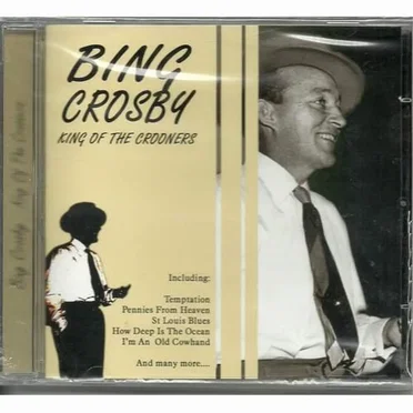 King of the Crooners by Bing Crosby - album cover