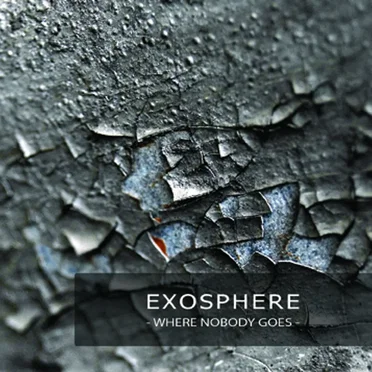 Where Nobody Goes by Exosphere - album cover