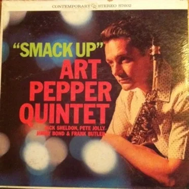 Smack Up by Art Pepper Quintet - album cover