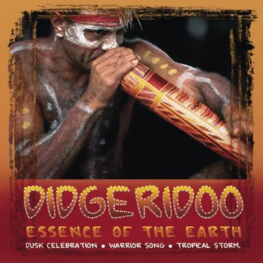 Didgeridoo: Essence of the Earth by Dreamtime - album cover