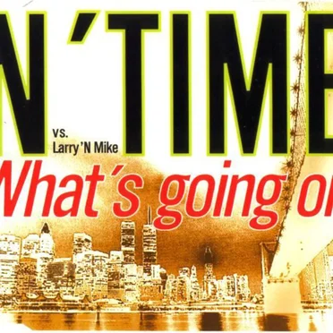 What's Going On by N’ Time - album cover
