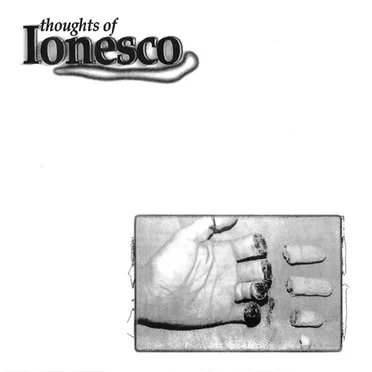 Thoughts Of Ionesco by Thoughts Of Ionesco - album cover