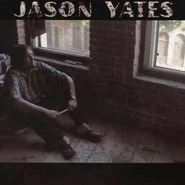 Jason Yates by Jason Yates - album cover