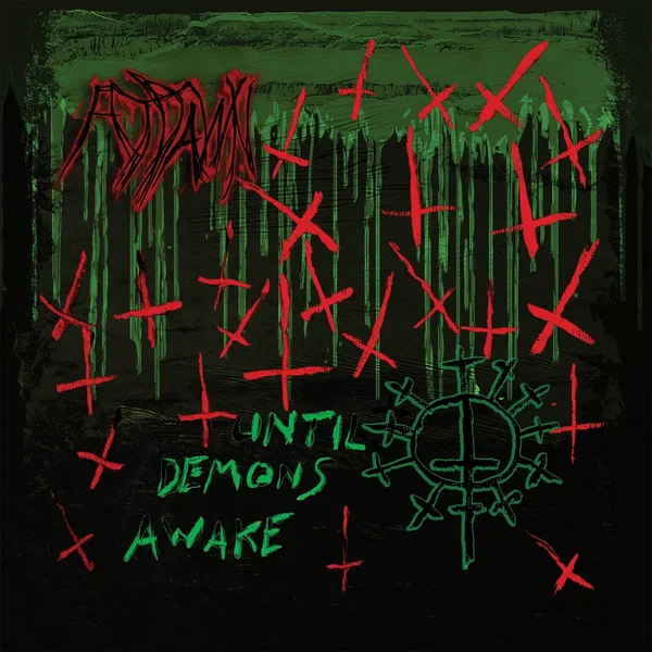 Until Demons Awake