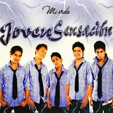 Mi vida by La Joven Sensación - album cover