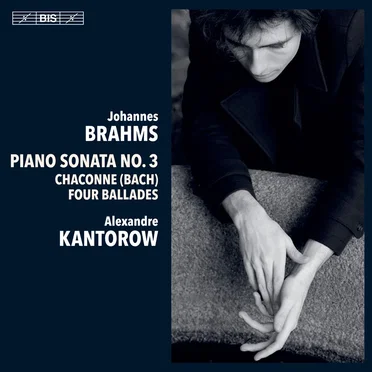 Piano Sonata no. 3 / Chaconne (Bach) / Four Ballades