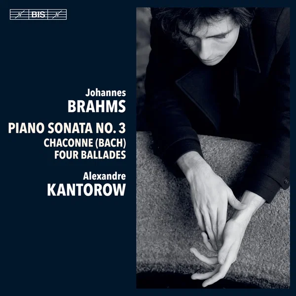 Piano Sonata no. 3 / Chaconne (Bach) / Four Ballades