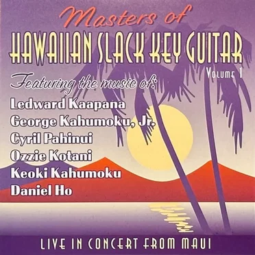 Masters of Hawaiian Slack Key Guitar, Volume One by Various Artists - album cover