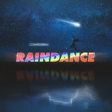 Raindance by Compilerbau - album cover