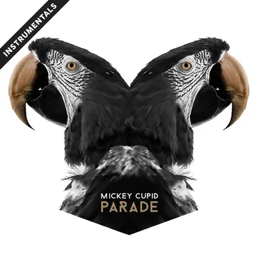 Parade (Instrumentals) by Mickey Cupid - album cover