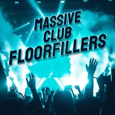 Massive Club Floorfillers by Various Artists - album cover