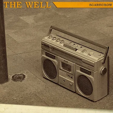 The Well by Scarecrow - album cover