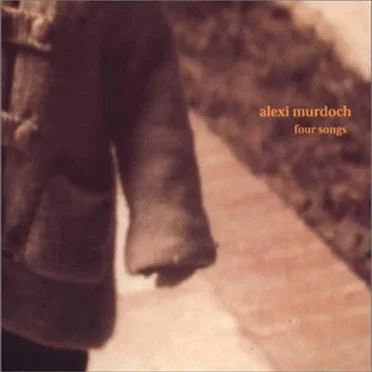 Four Songs by Alexi Murdoch - album cover
