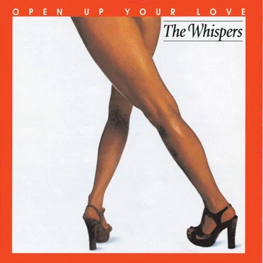 Open Up Your Love by The Whispers - album cover