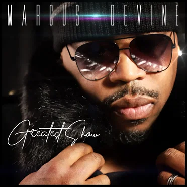 Greatest Show by Marcus Devine - album cover