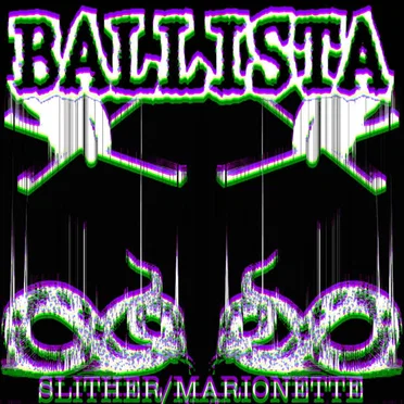 SLITHER/MARIONETTE