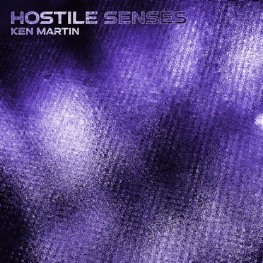 Hostile Senses