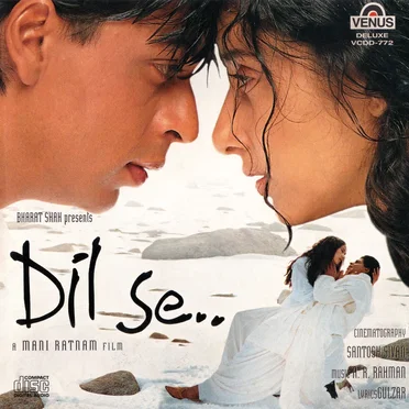 Dil Se..