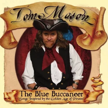 The Blue Buccaneer by Tom Mason & The Blue Buccaneers - album cover